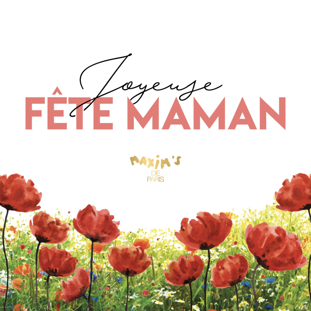 Fete des meres - Maxim's de Paris